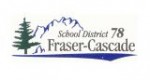 School District 78, Fraser-Cascade